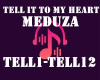 Meduza Tell it to my hea