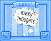 [W] Kinky Thoughts