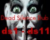 Dead Silence Dubstep 1