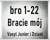 Bracie moj