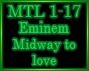 Eminem - Midway to love