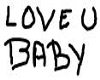 *PAC* Love U Baby Poster