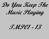 Keep The Music Playing