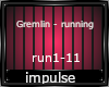 Gremlin - Running