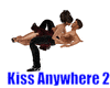Kiss Anywhere 2