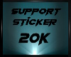 Support Sticker 20k