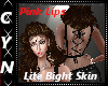 LightBrightSkinPink Lips