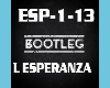 Bootleg L Esparanza