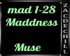 Maddness Muse