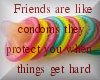 condom friend