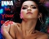 IN YOUR EYES - INNA