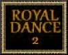 Royal Dance 2