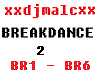 BREAKDANCE 2 /BR1,6 