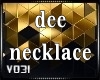 Dee Necklace (req)
