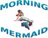 Morning Mermaid Stk
