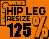 Hip Leg Resize %125 MF
