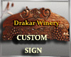 Drakar Winery CUSTOMSign