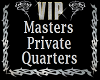 Masters Private Quarters
