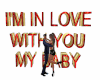 I'm In Love Wall Sign