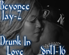 Beyonce Drunk In Love