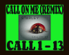 CALL ON ME (REMIX)