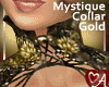 .a Mystique Collar Gold
