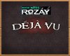 RoZay's DeJa Vu Radio