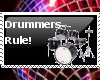 Drummers Rule