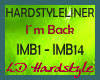 Hardstyleliner - Im back