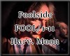 *S Poolside Harvest moon