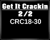Get It Crackin 2/2