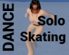 E* Solo Skating DANCE