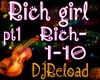 Rich girl pt1
