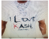 I Love Kash shirt