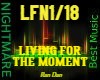 L- LIVING FOR THE MOMENT