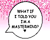 𝓜 | Mastermind 💝
