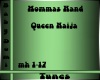 Mommas Hand-Queen Naija