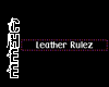 *Chee: Leather Rules