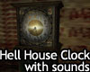Hell House Antique Clock