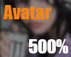 Avatar 500%