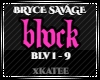 BRYCE SAVAGE - BLVCK