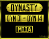 Dynasty - MIIA