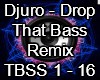 Drop Thats Bass Remix