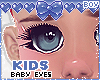 Kids BIG Baby Eyes :)