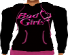 Badgirl's Sweatshirt