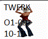 TWERK FULL