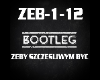 Bootleg Zeby Szczesliwym