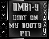 Dirt On My Boots P1