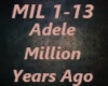 Adele-Million Years Ago