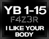 F4Z3R  I Like Your Body